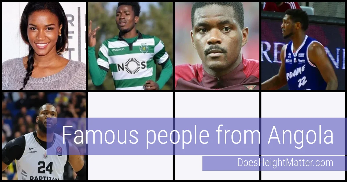Famous people and average height in Angola