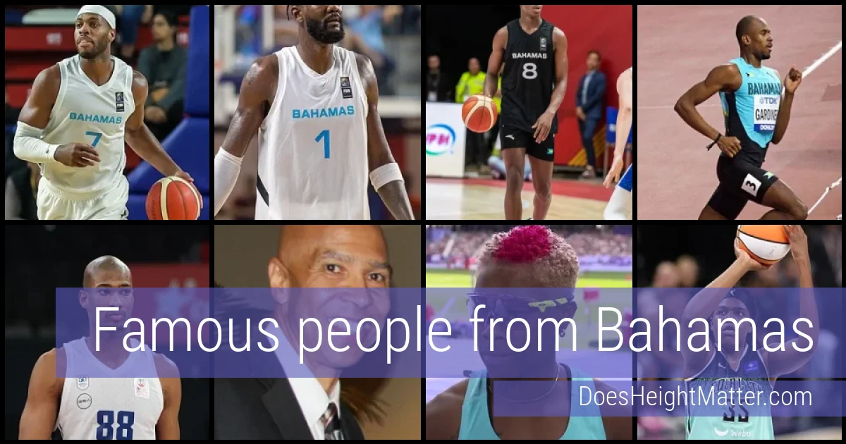 Famous people and average height in Bahamas