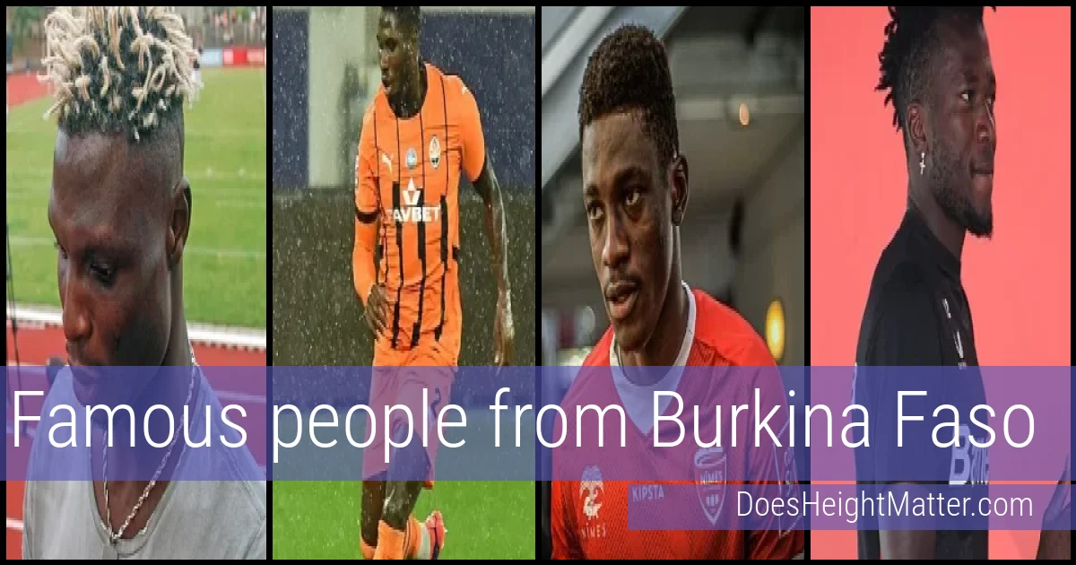 Famous people and average height in Burkina Faso