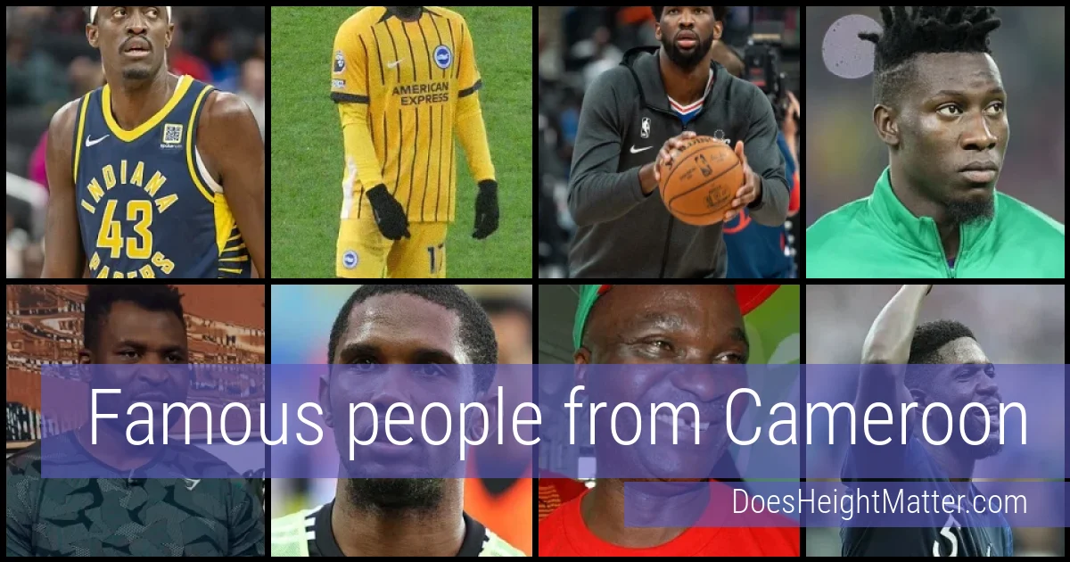 Famous people and average height in Cameroon