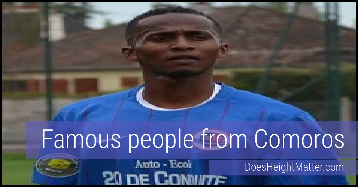 Famous people and average height in Comoros