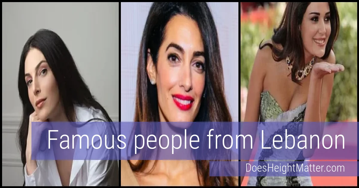 Famous people and average height in Lebanon