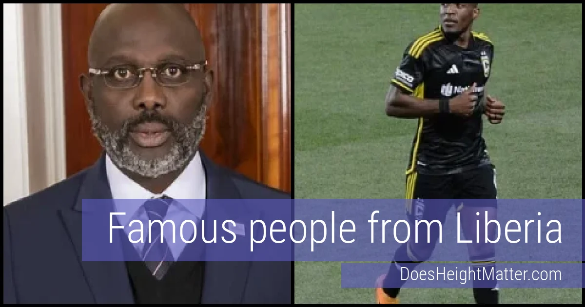 Famous people and average height in Liberia