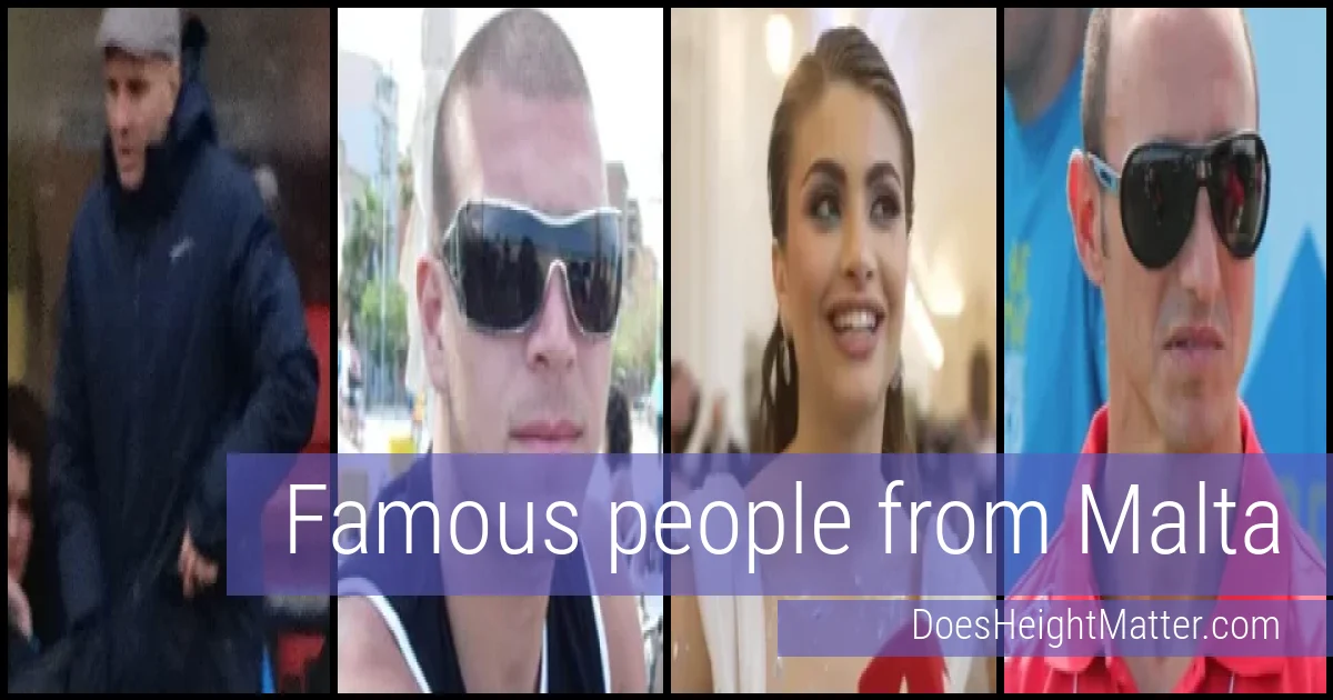 Famous people and average height in Malta