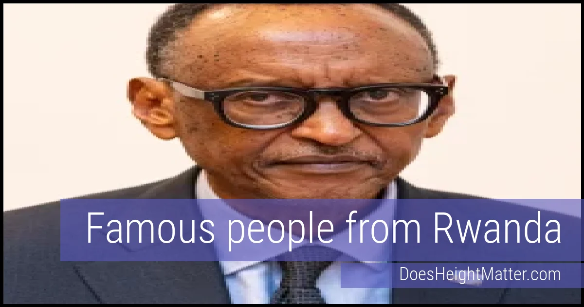 Famous people and average height in Rwanda