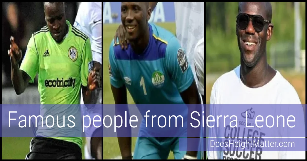 Famous people and average height in Sierra Leone