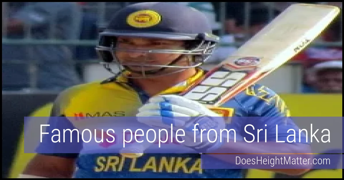 Famous people and average height in Sri Lanka