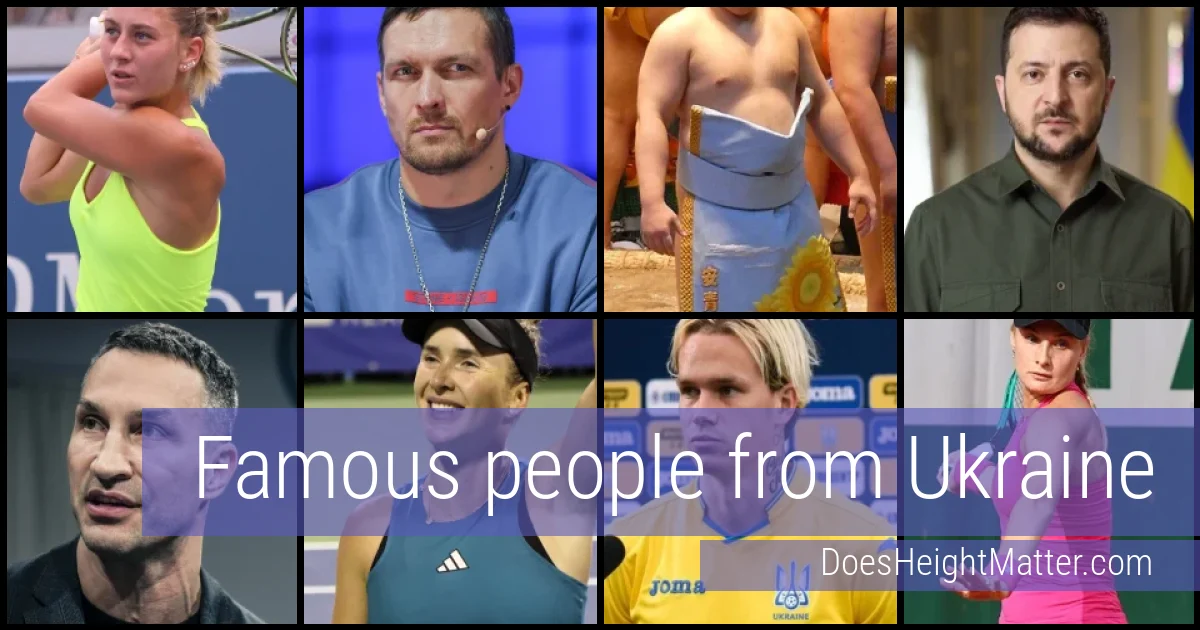 Famous people and average height in Ukraine
