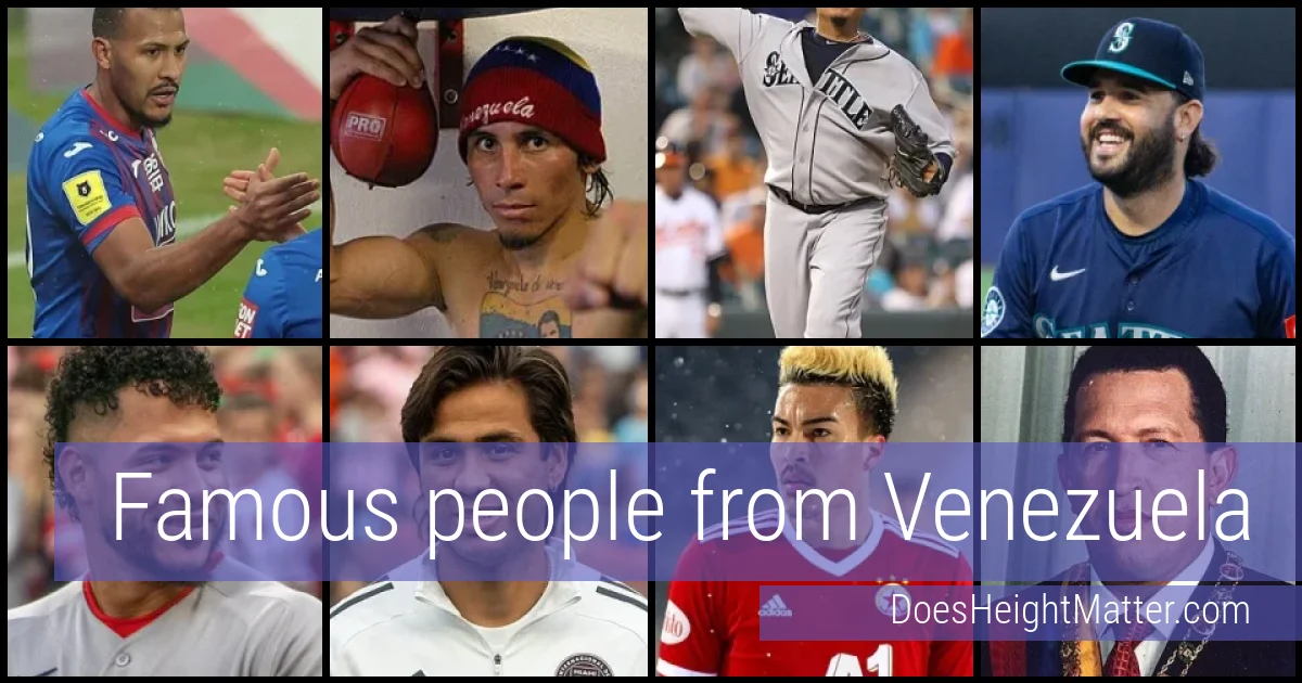 Famous people and average height in Venezuela