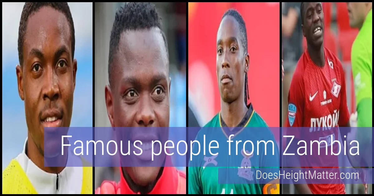 Famous people and average height in Zambia
