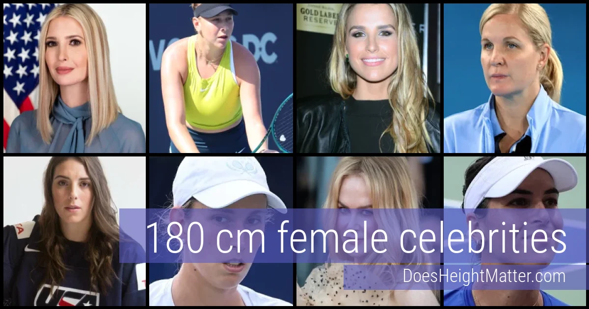 180 cm Female Celebrities and Famous Women