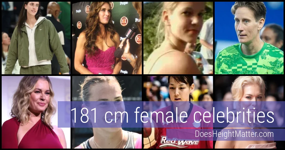 181 cm Female Celebrities and Famous Women