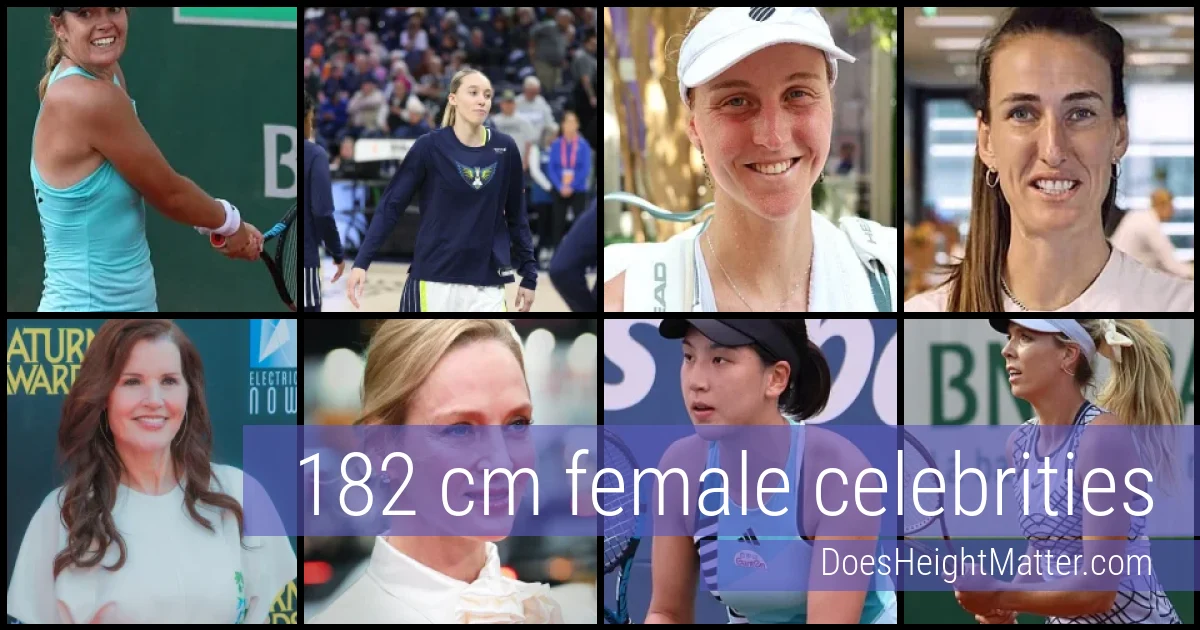 182 cm Female Celebrities and Famous Women