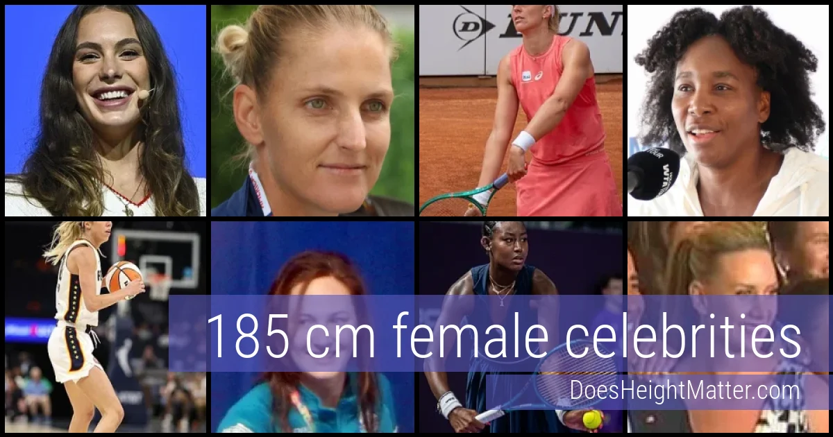 185 cm Female Celebrities and Famous Women