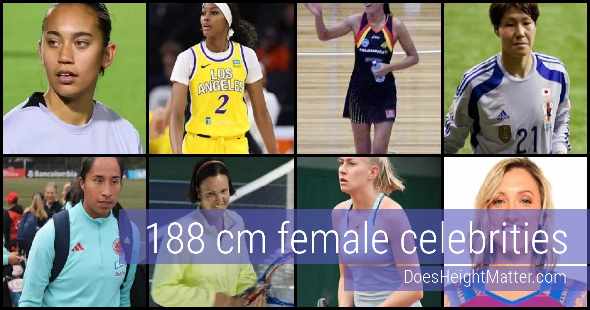 188 cm Female Celebrities and Famous Women