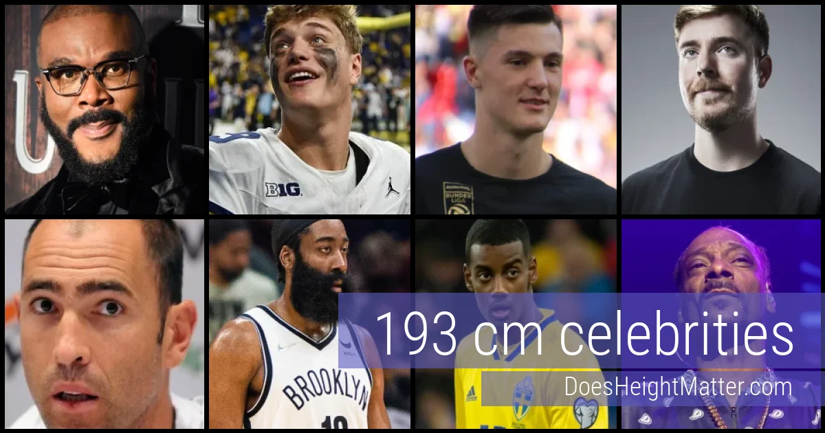 193 cm Celebrities and Famous People