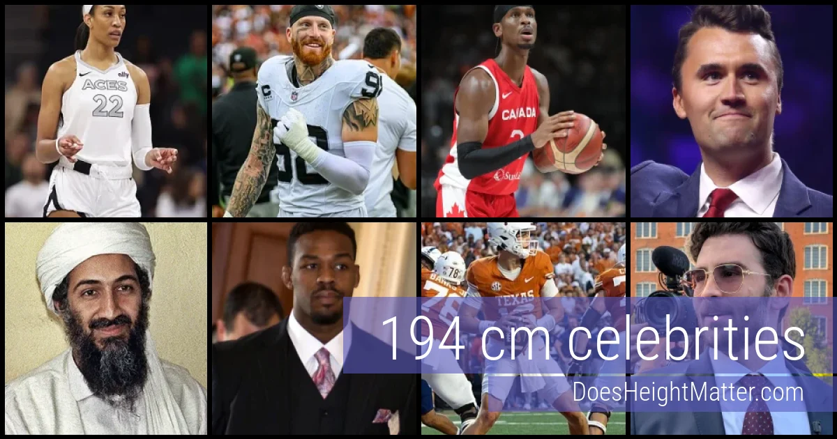 194 cm Celebrities and Famous People