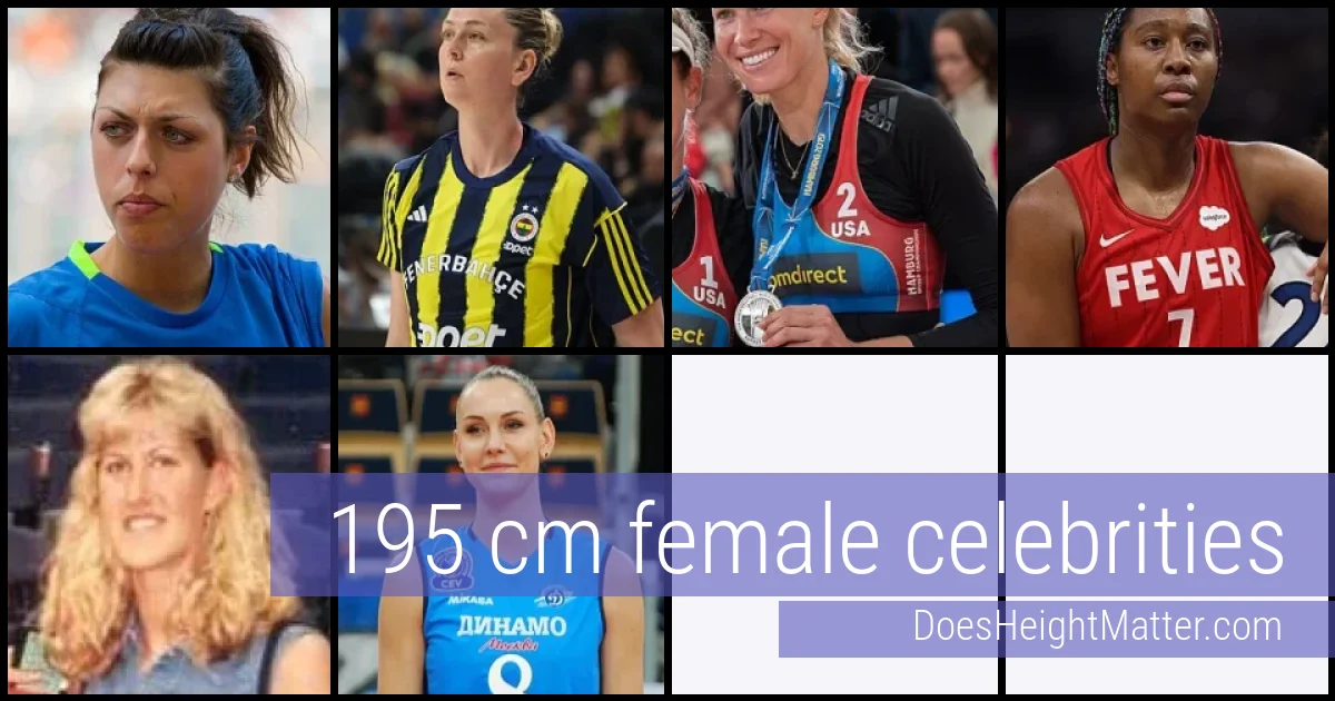 195 cm Female Celebrities and Famous Women
