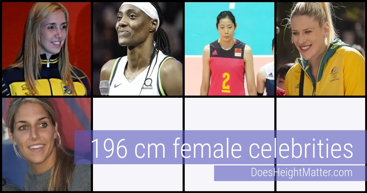 196 cm Female Celebrities and Famous Women