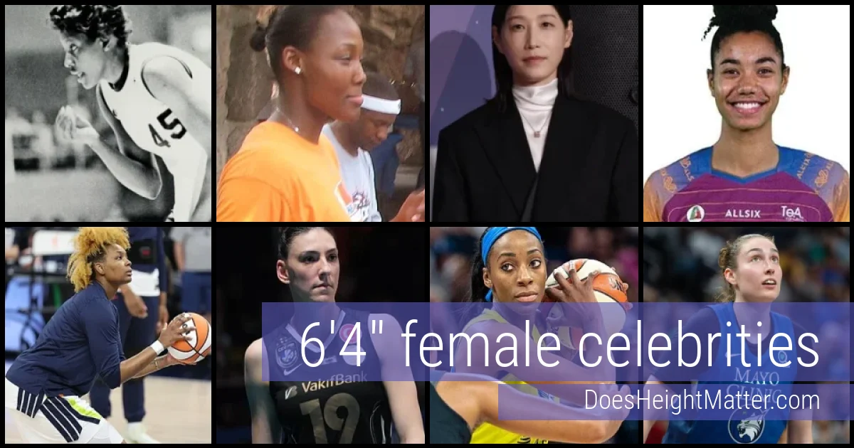 6'4" Female Celebrities and Famous Women