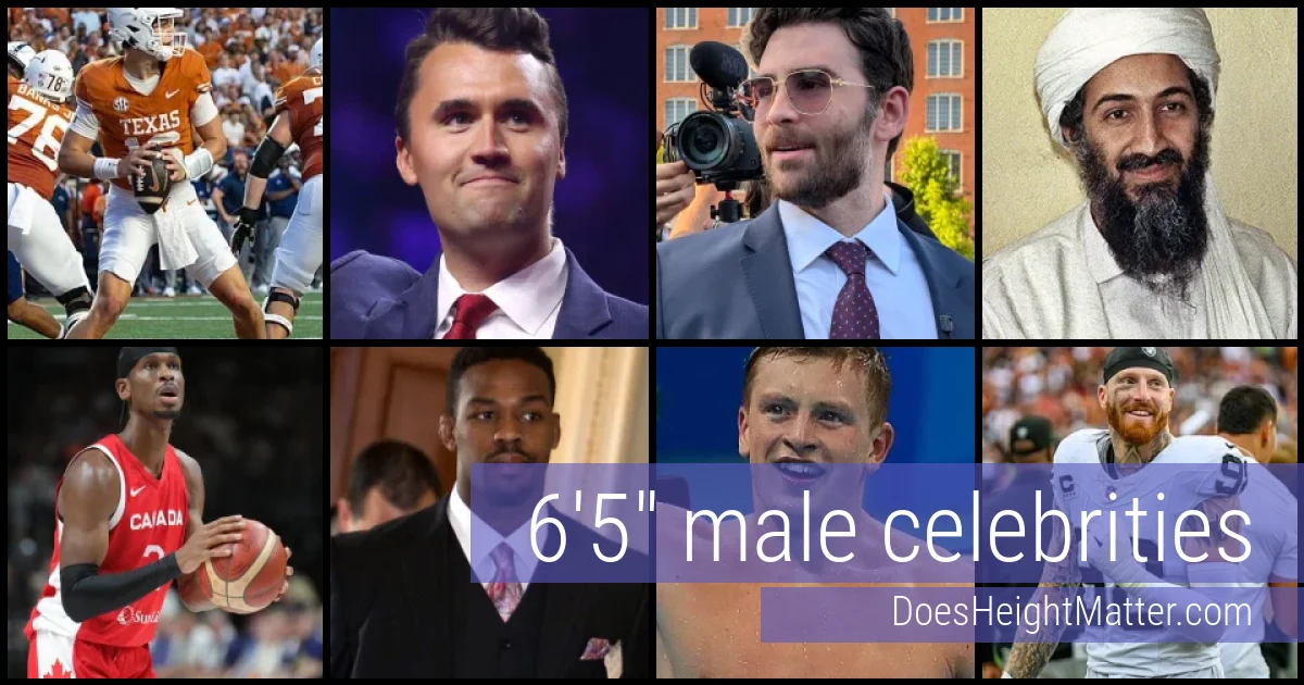 6'5" Male Celebrities and Famous Men