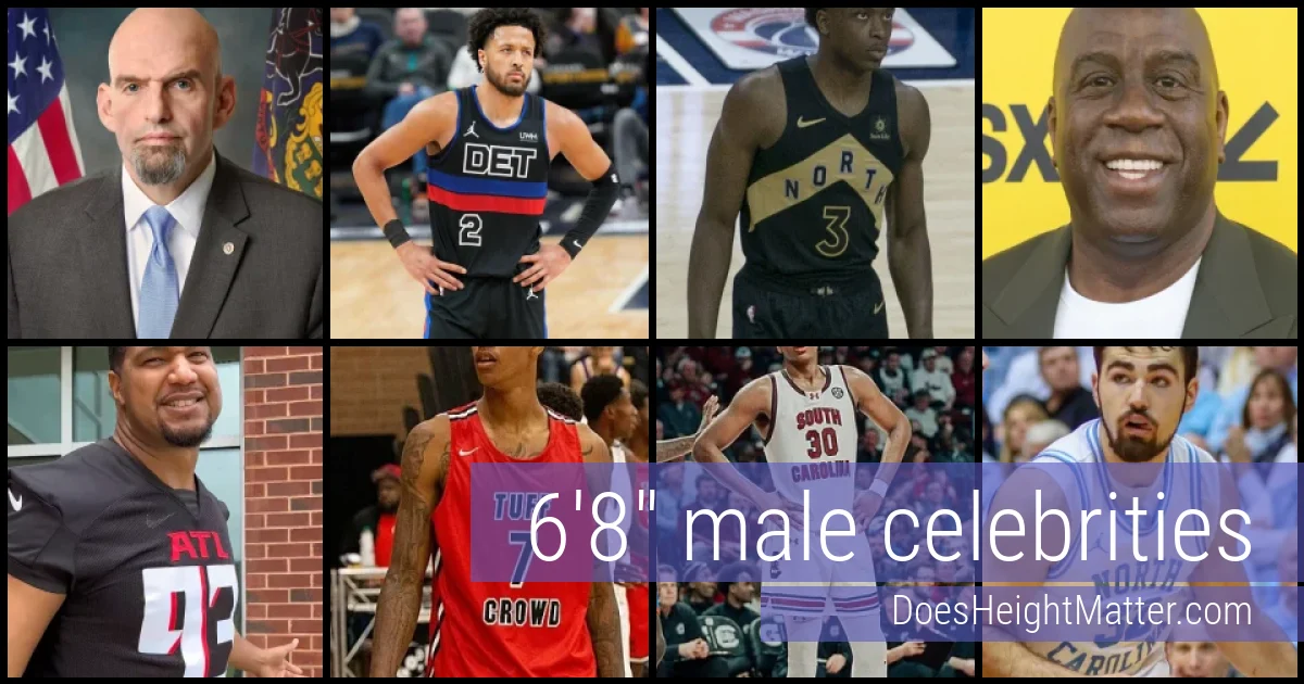 6'8" Male Celebrities and Famous Men