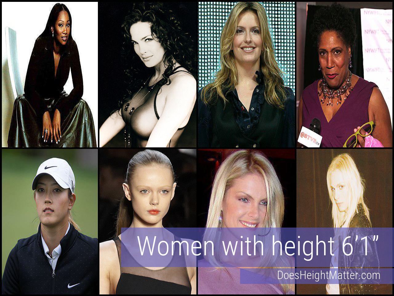 Female celebrities who are 6'1