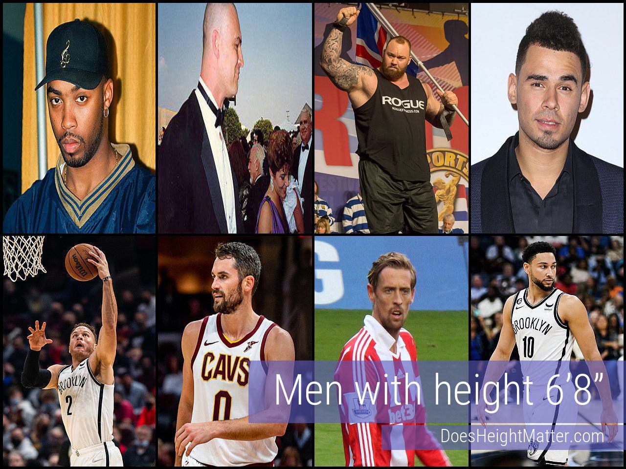 Male celebrities who are 6'8